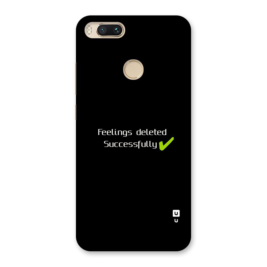 Feelings Deleted Back Case for Mi A1