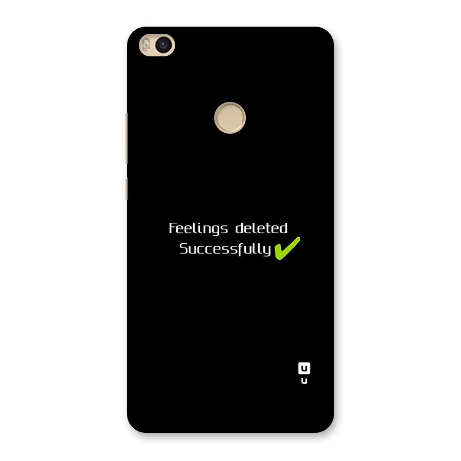 Feelings Deleted Back Case for Mi Max 2
