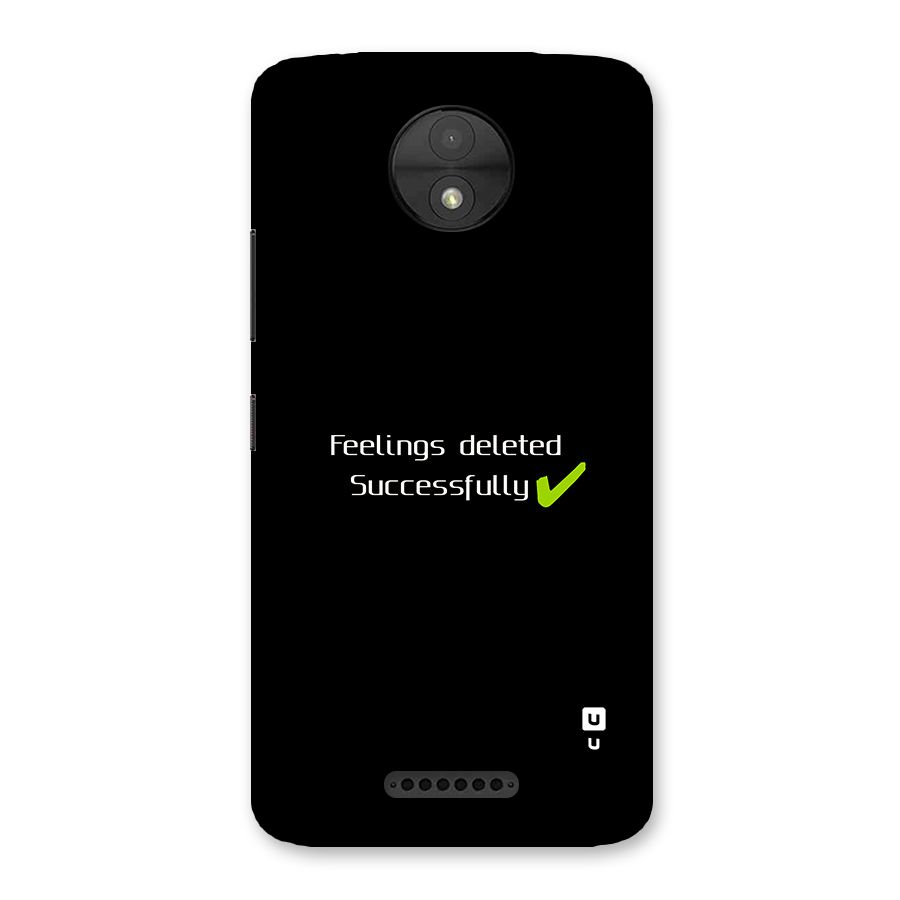 Feelings Deleted Back Case for Moto C