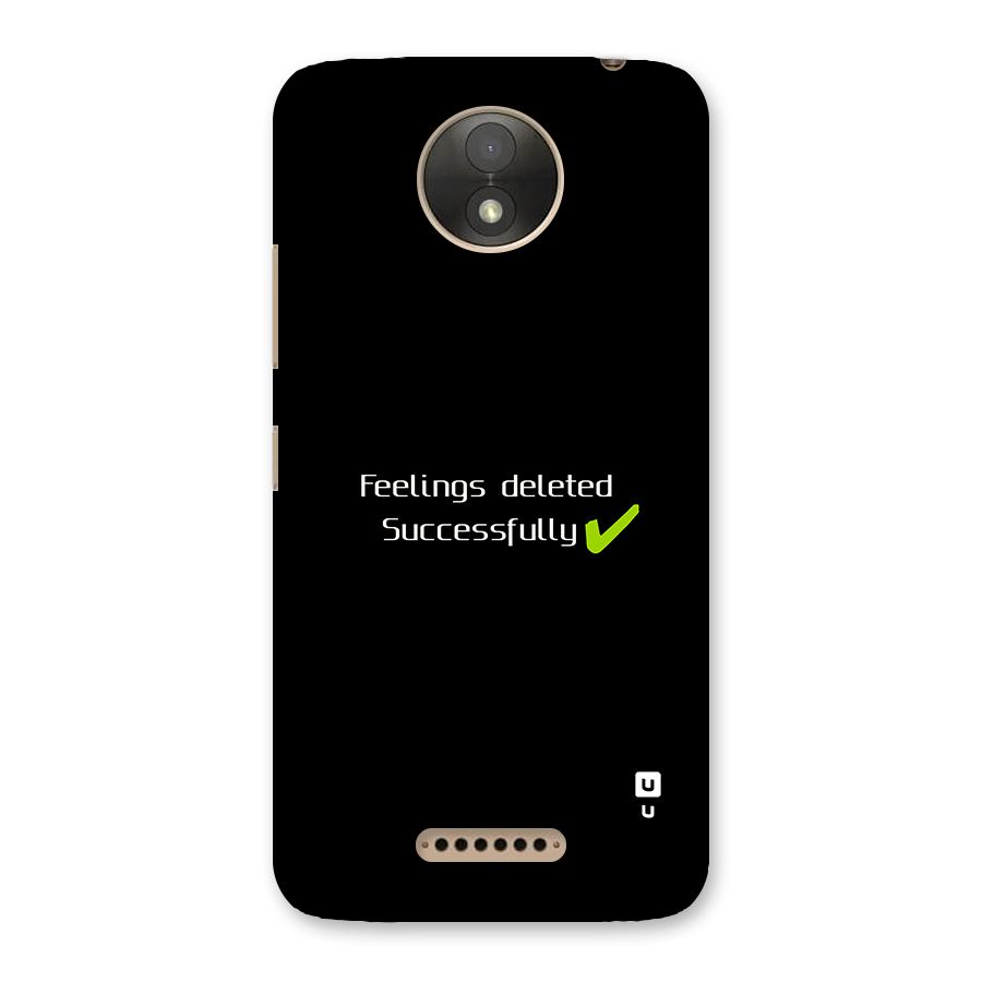 Feelings Deleted Back Case for Moto C Plus