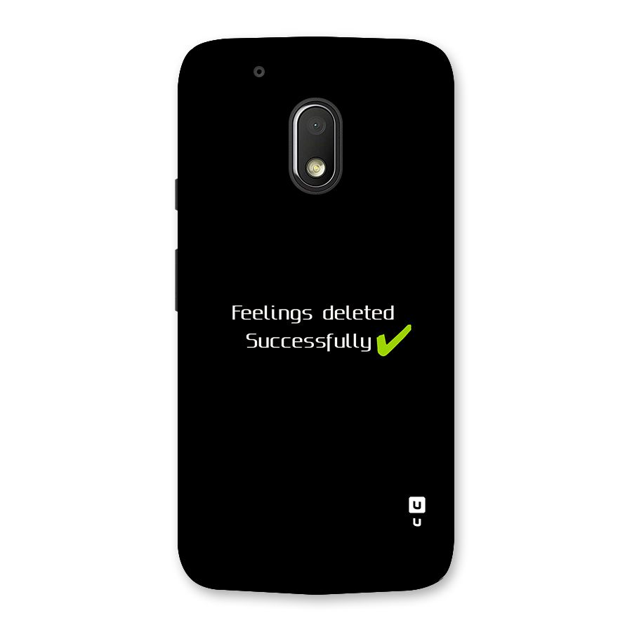 Feelings Deleted Back Case for Moto G4 Play