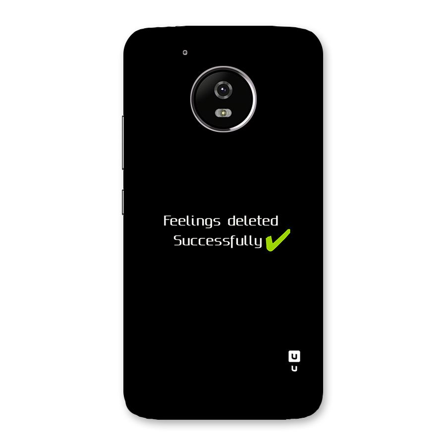 Feelings Deleted Back Case for Moto G5
