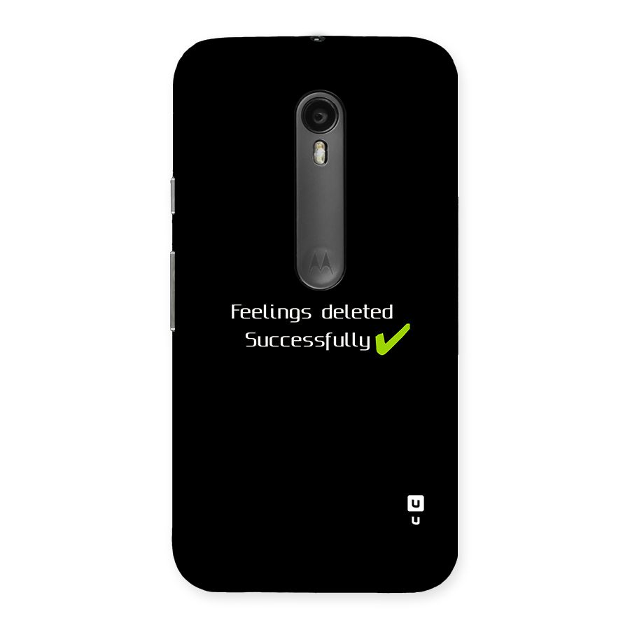 Feelings Deleted Back Case for Moto G Turbo