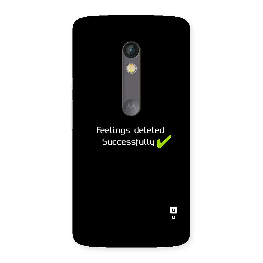 Feelings Deleted Back Case for Moto X Play