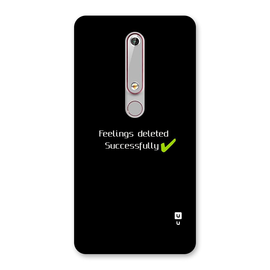 Feelings Deleted Back Case for Nokia 6.1