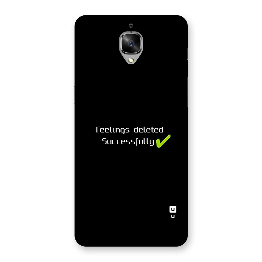 Feelings Deleted Back Case for OnePlus 3