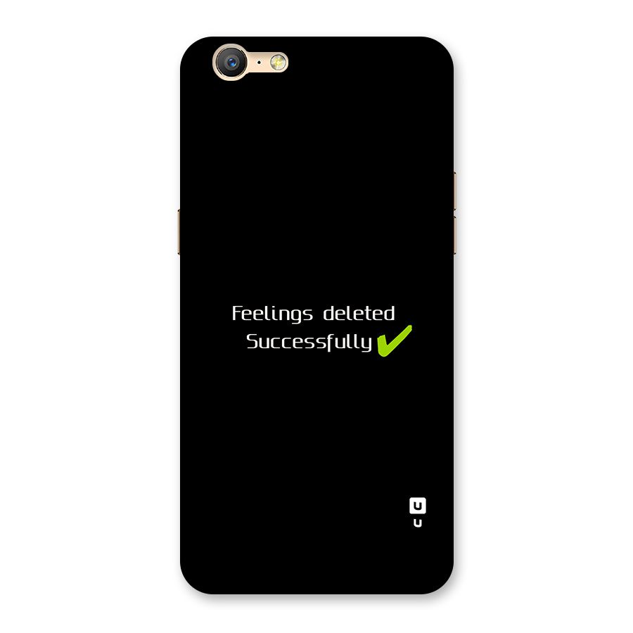 Feelings Deleted Back Case for Oppo A39