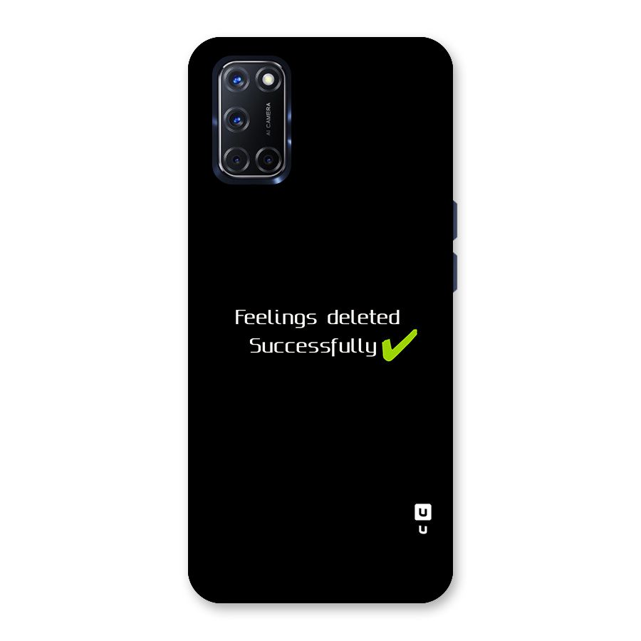 Feelings Deleted Back Case for Oppo A52
