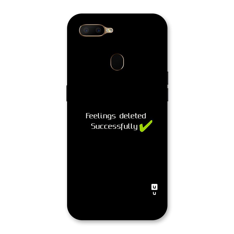 Feelings Deleted Back Case for Oppo A5s