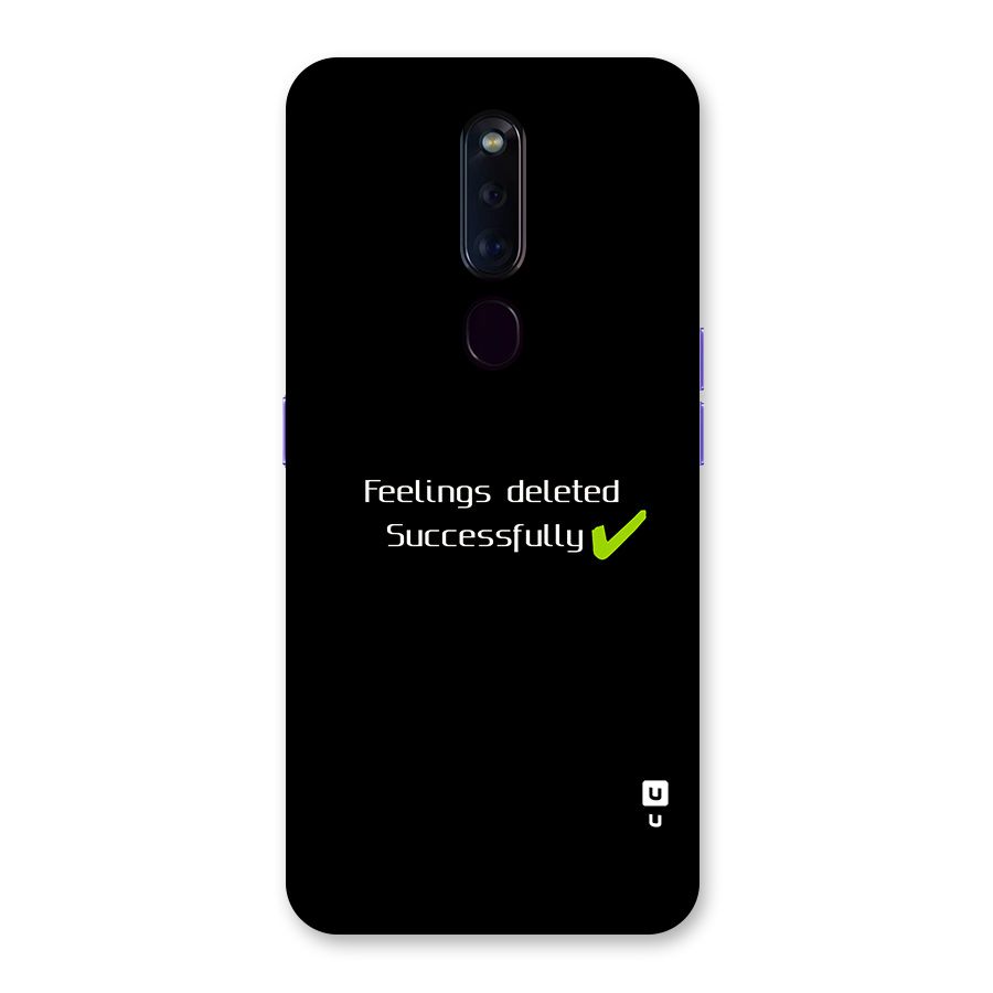 Feelings Deleted Back Case for Oppo F11 Pro