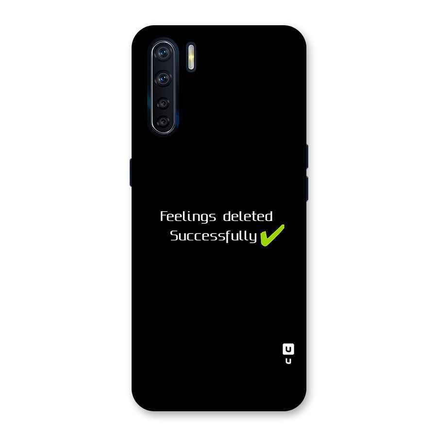 Feelings Deleted Back Case for Oppo F15