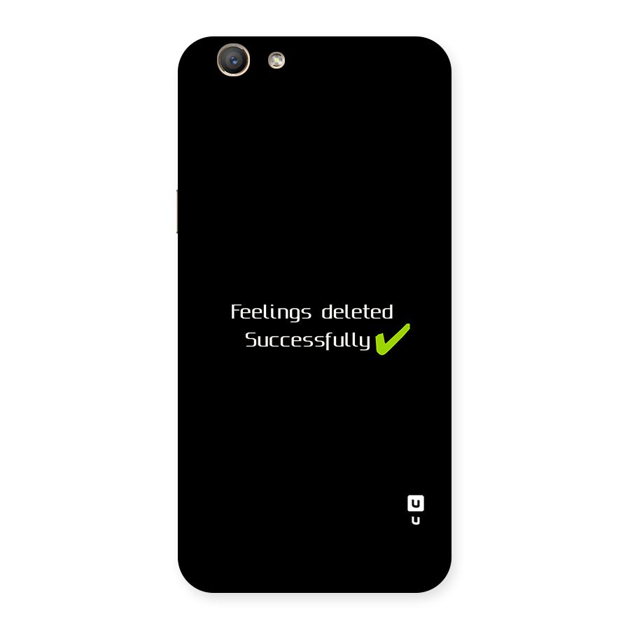 Feelings Deleted Back Case for Oppo F1s