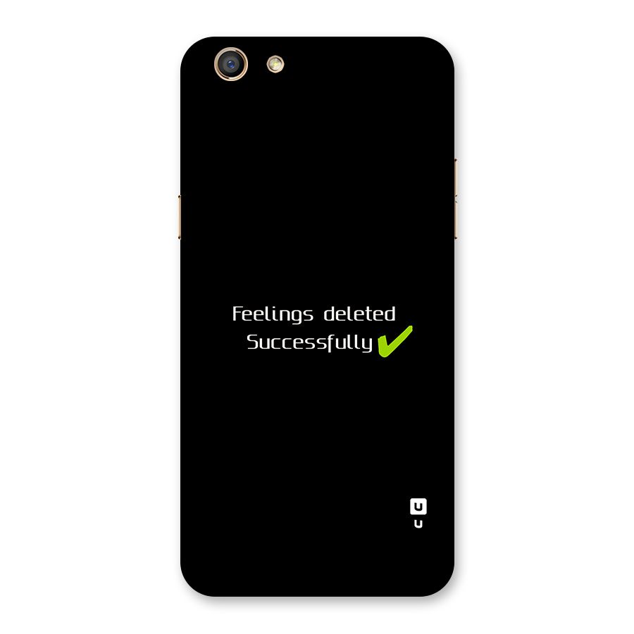 Feelings Deleted Back Case for Oppo F3