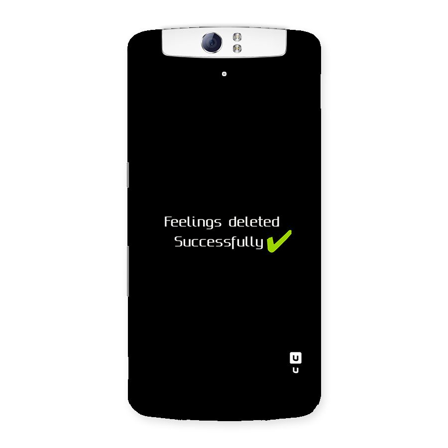 Feelings Deleted Back Case for Oppo N1