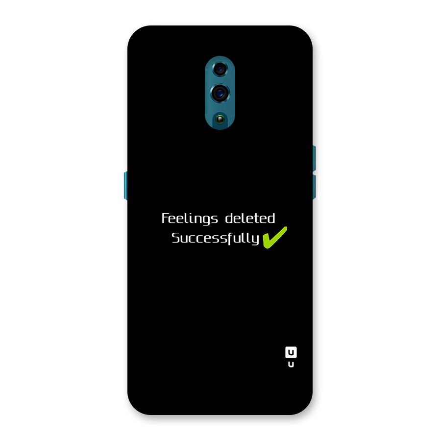 Feelings Deleted Back Case for Oppo Reno