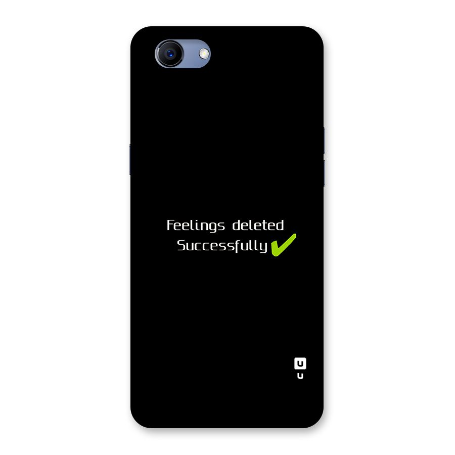 Feelings Deleted Back Case for Realme 1