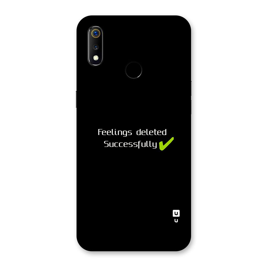 Feelings Deleted Back Case for Realme 3