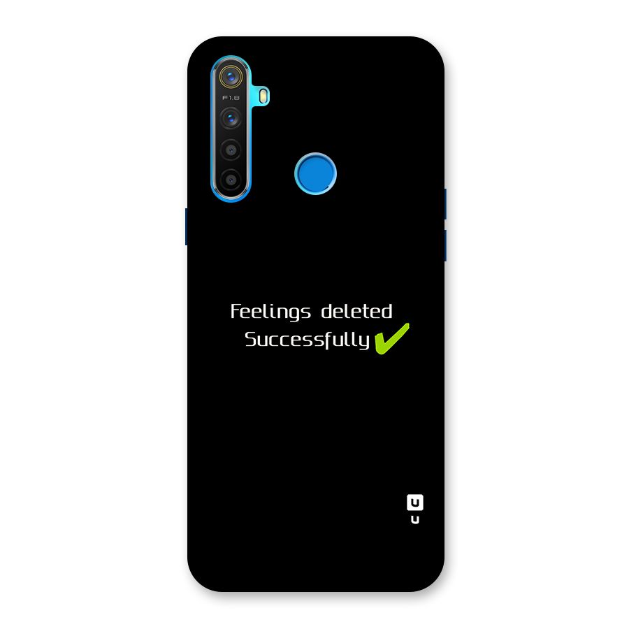 Feelings Deleted Back Case for Realme 5s