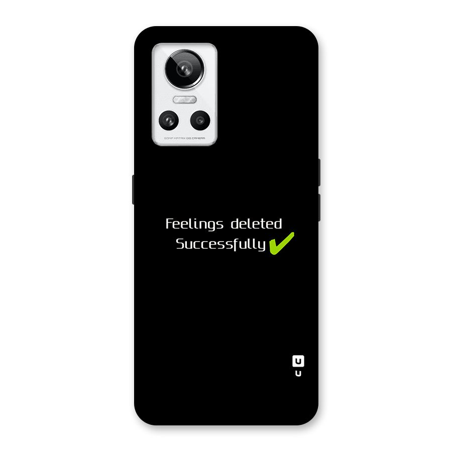 Feelings Deleted Back Case for Realme GT Neo 3
