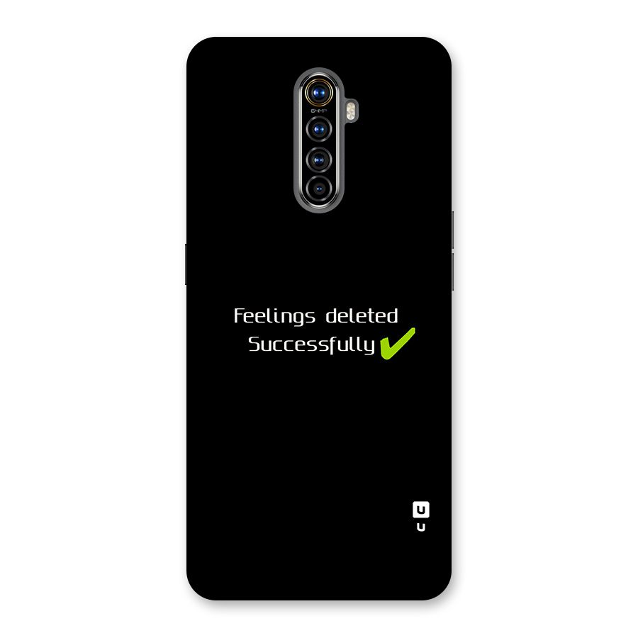 Feelings Deleted Back Case for Realme X2 Pro