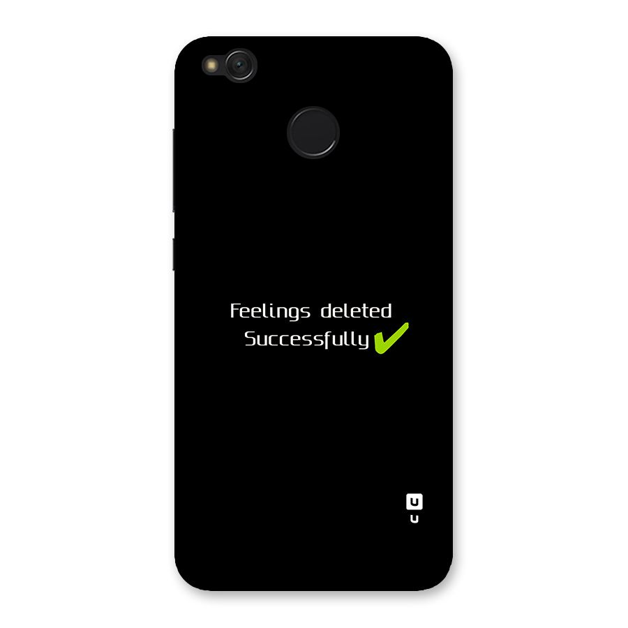 Feelings Deleted Back Case for Redmi 4