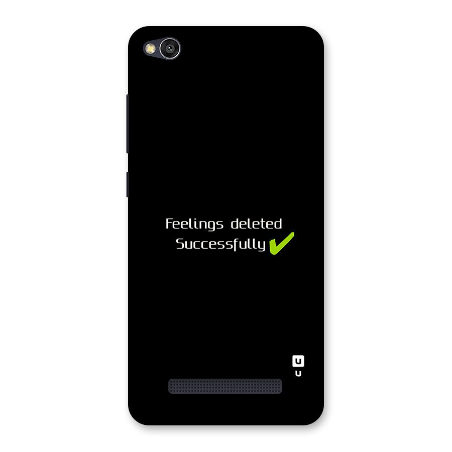 Feelings Deleted Back Case for Redmi 4A