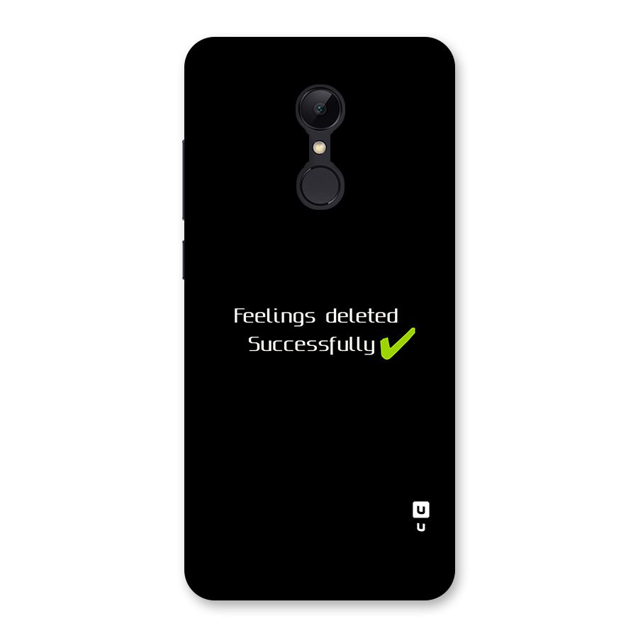 Feelings Deleted Back Case for Redmi 5