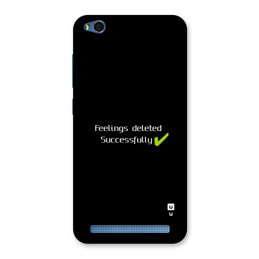 Feelings Deleted Back Case for Redmi 5A