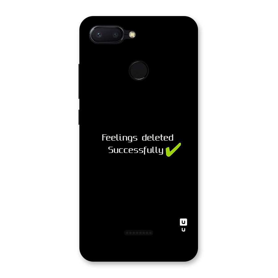 Feelings Deleted Back Case for Redmi 6