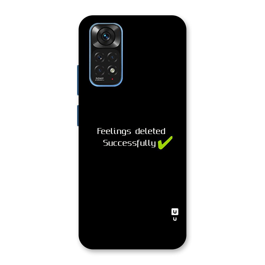 Feelings Deleted Back Case for Redmi Note 11S