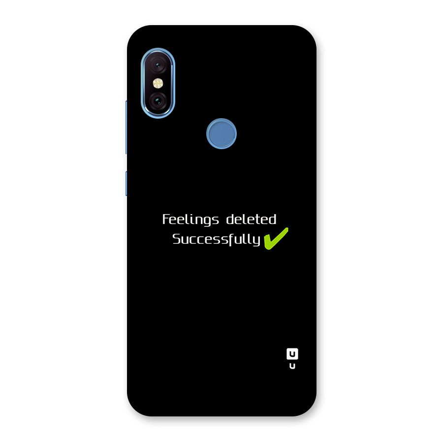Feelings Deleted Back Case for Redmi Note 6 Pro