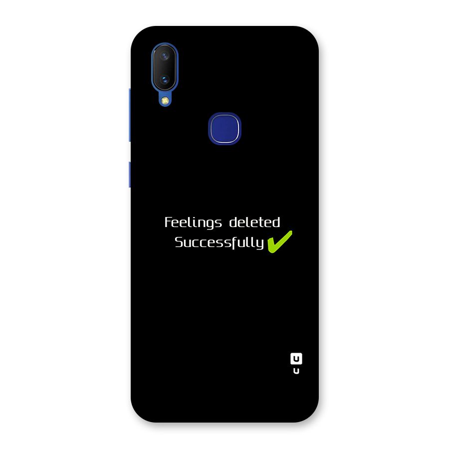 Feelings Deleted Back Case for Vivo V11