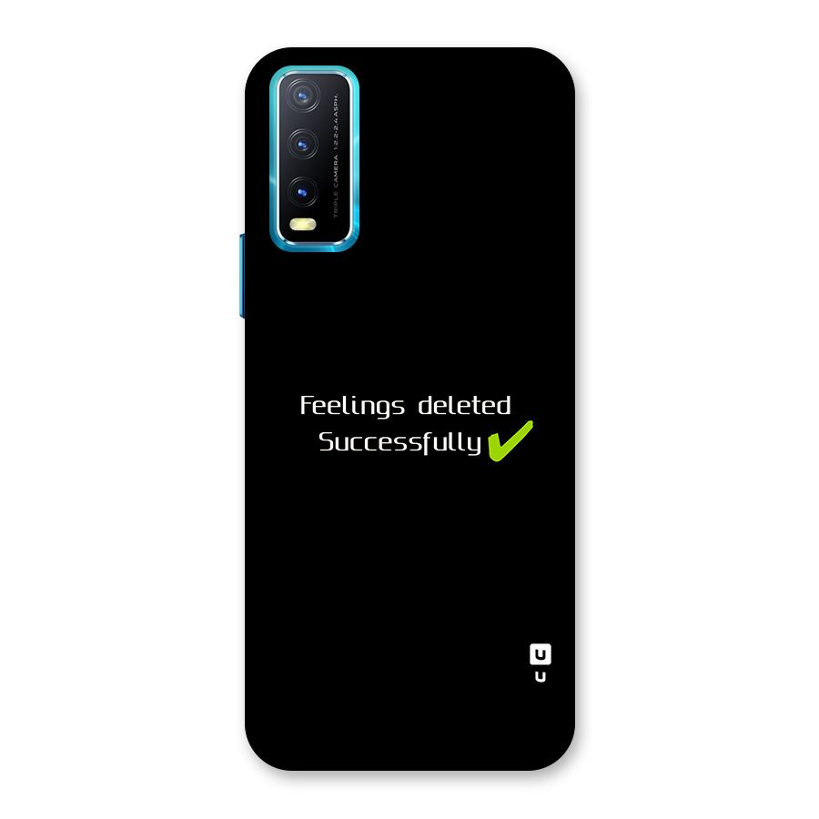 Feelings Deleted Back Case for Vivo Y20A