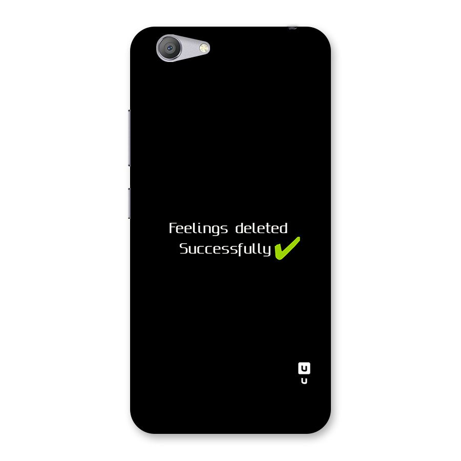 Feelings Deleted Back Case for Vivo Y53
