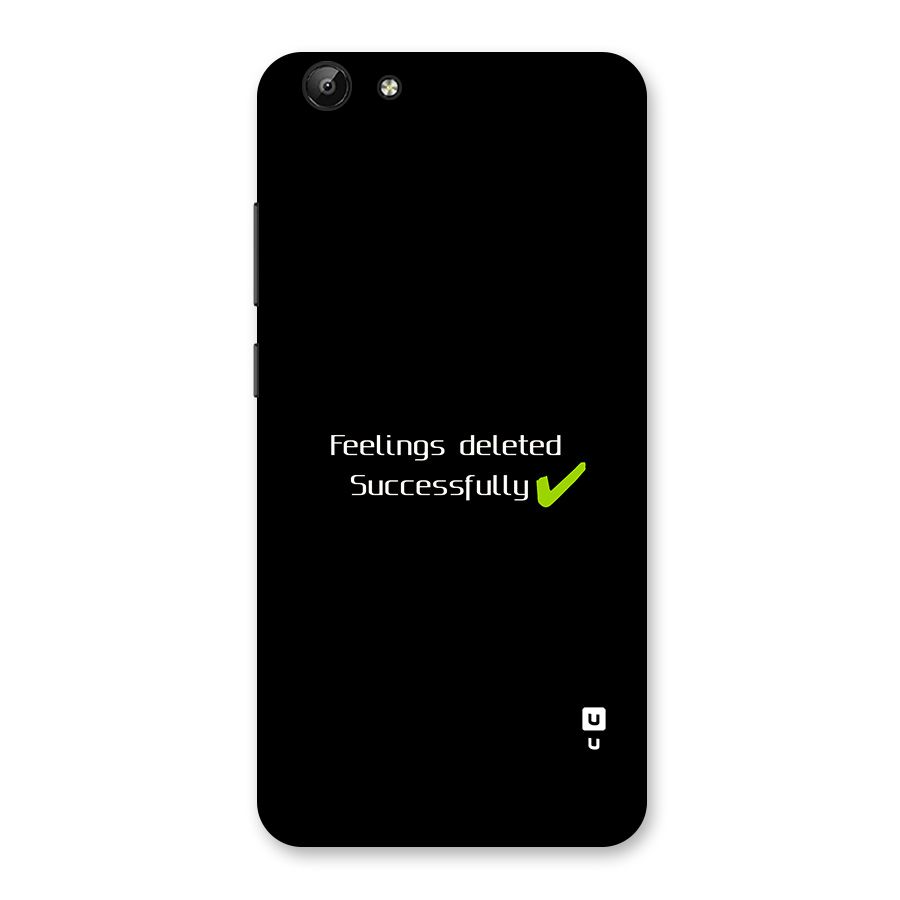 Feelings Deleted Back Case for Vivo Y69