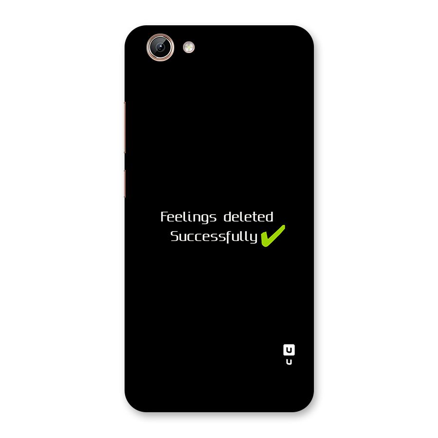Feelings Deleted Back Case for Vivo Y71i