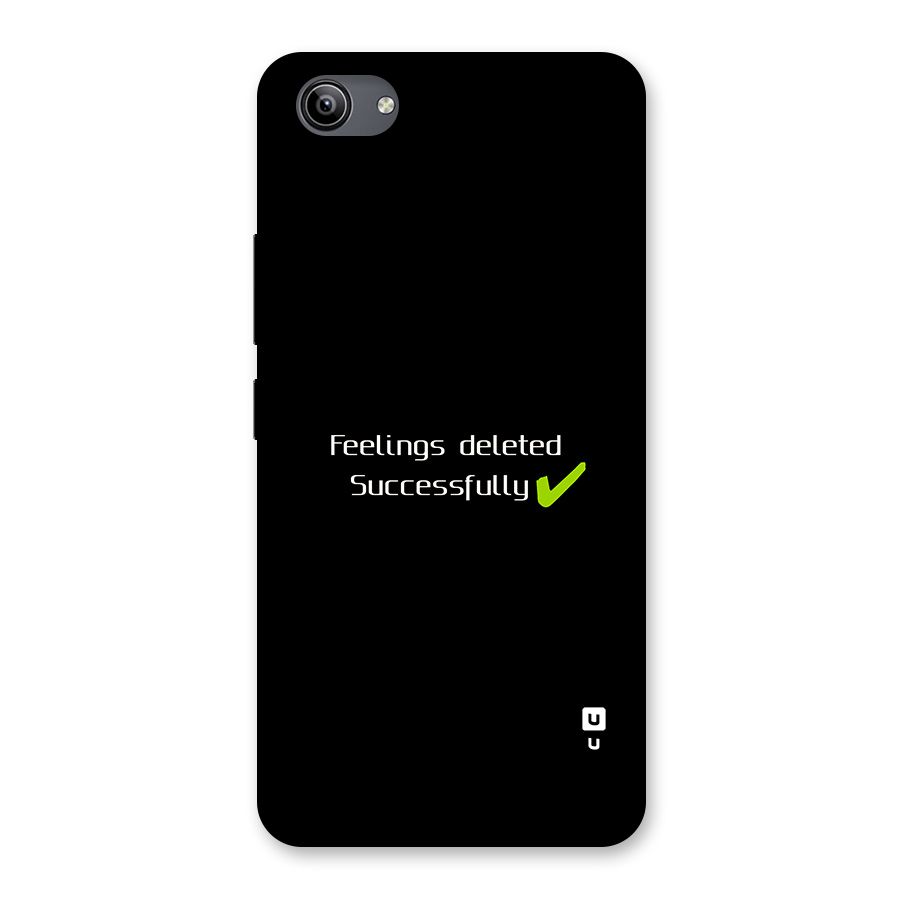 Feelings Deleted Back Case for Vivo Y81i