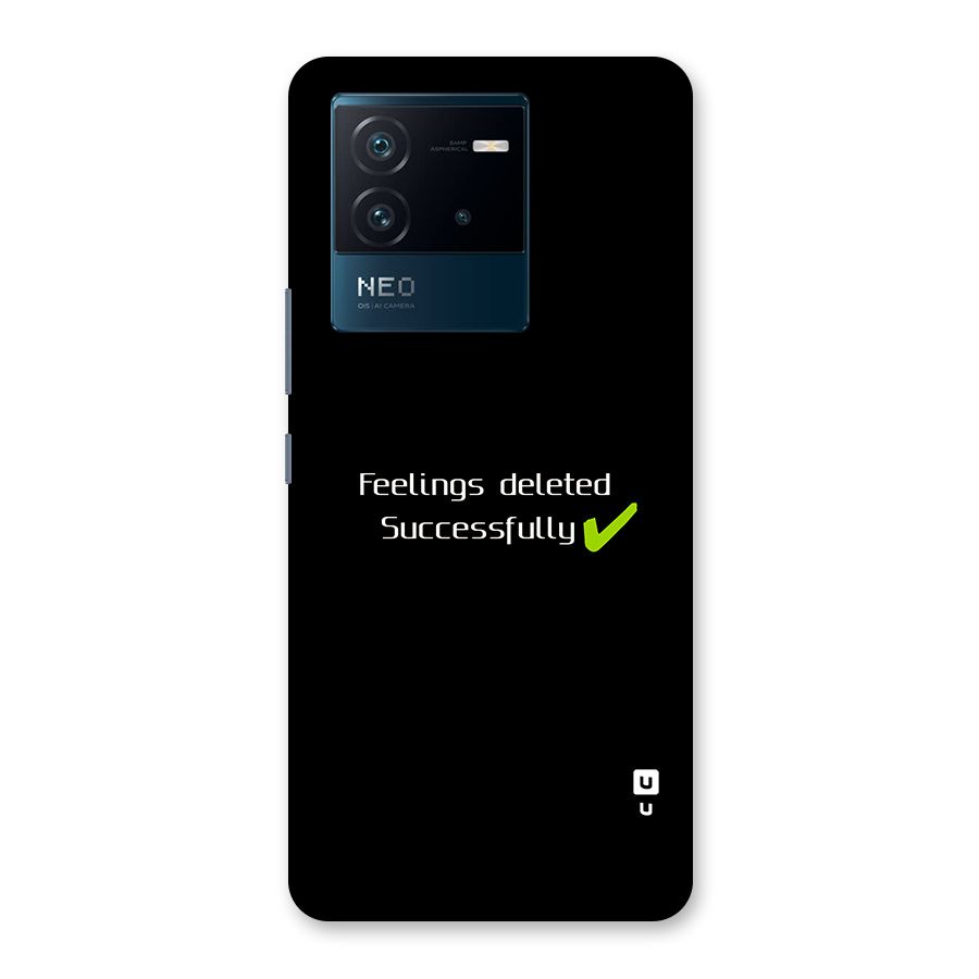 Feelings Deleted Back Case for Vivo iQOO Neo 6 5G