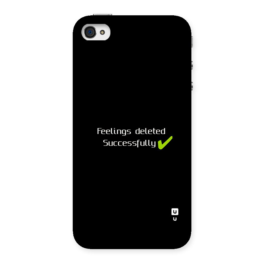 Feelings Deleted Back Case for iPhone 4 4s