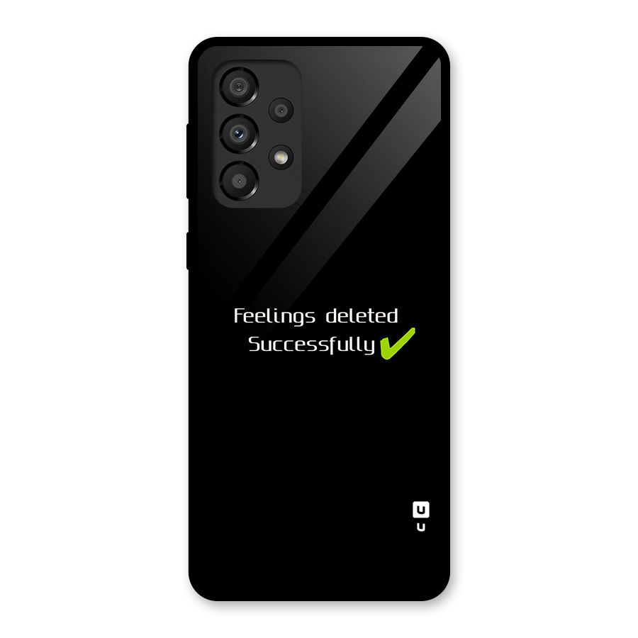 Feelings Deleted Glass Back Case for Galaxy A33 5G