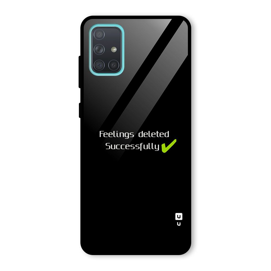 Feelings Deleted Glass Back Case for Galaxy A71