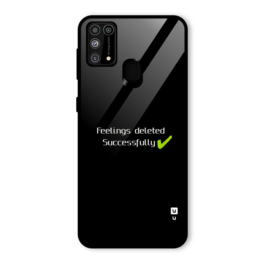 Feelings Deleted Glass Back Case for Galaxy M31