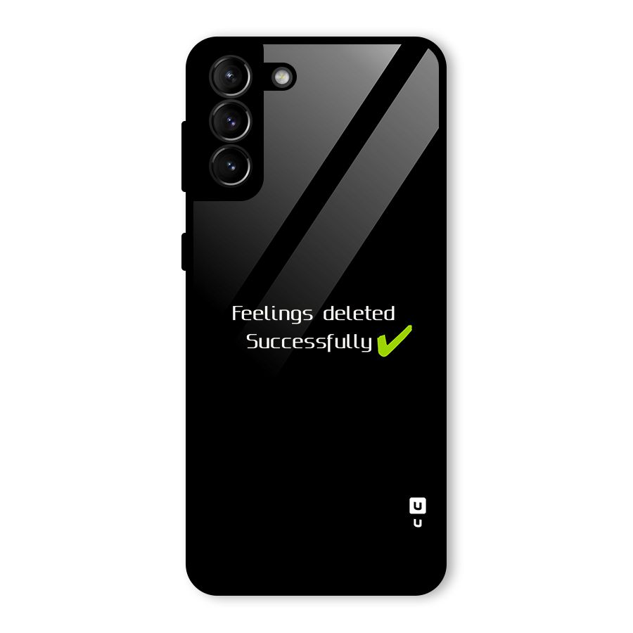 Feelings Deleted Glass Back Case for Galaxy S21 Plus