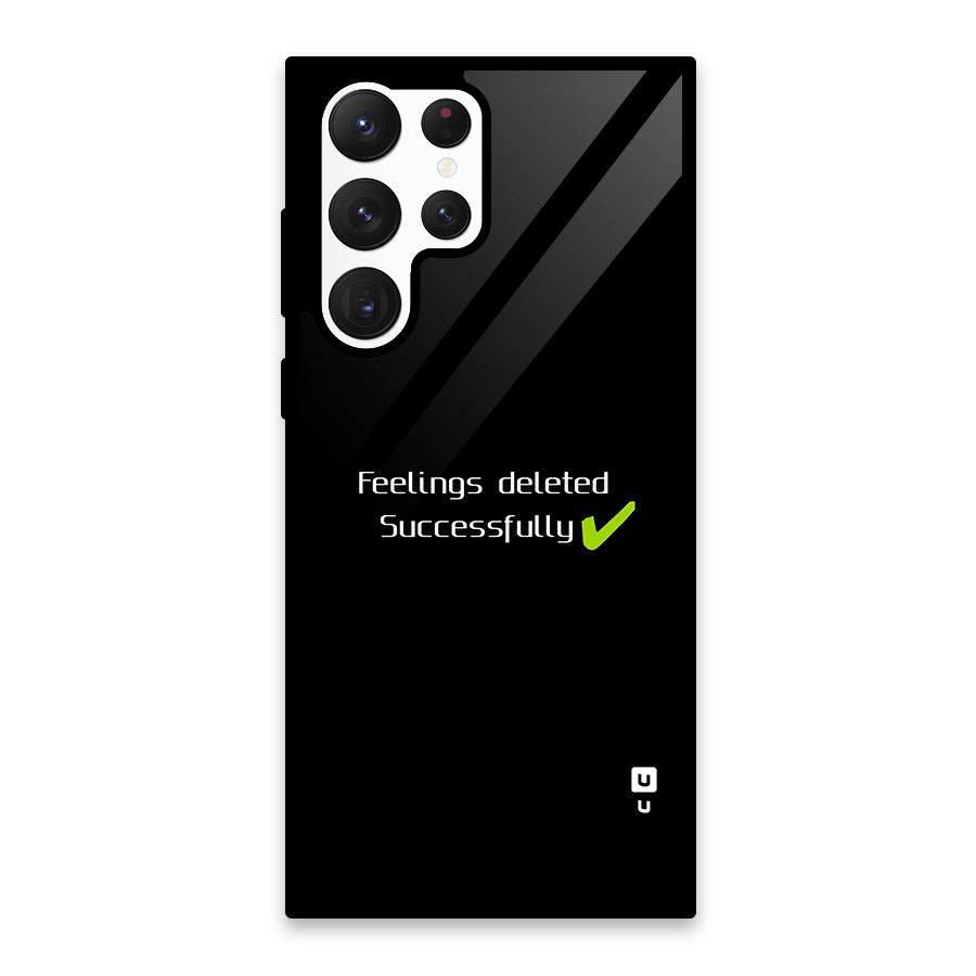 Feelings Deleted Glass Back Case for Galaxy S22 Ultra 5G