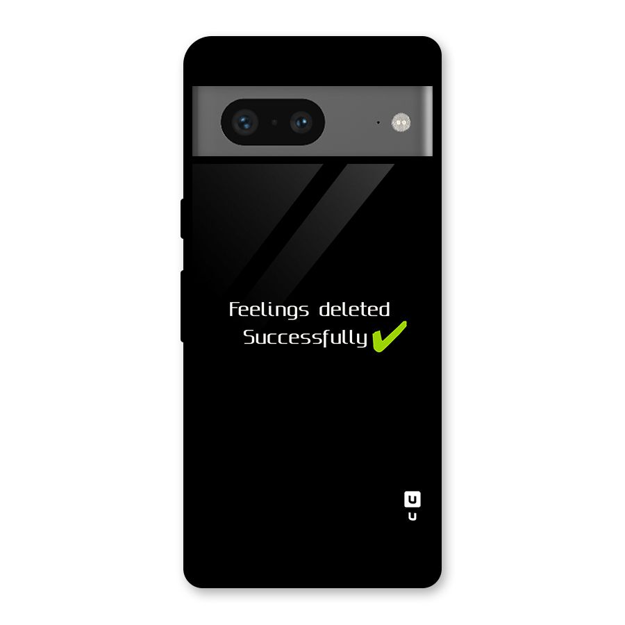 Feelings Deleted Glass Back Case for Google Pixel 7