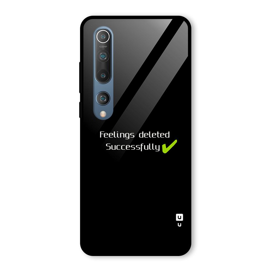 Feelings Deleted Glass Back Case for Mi 10