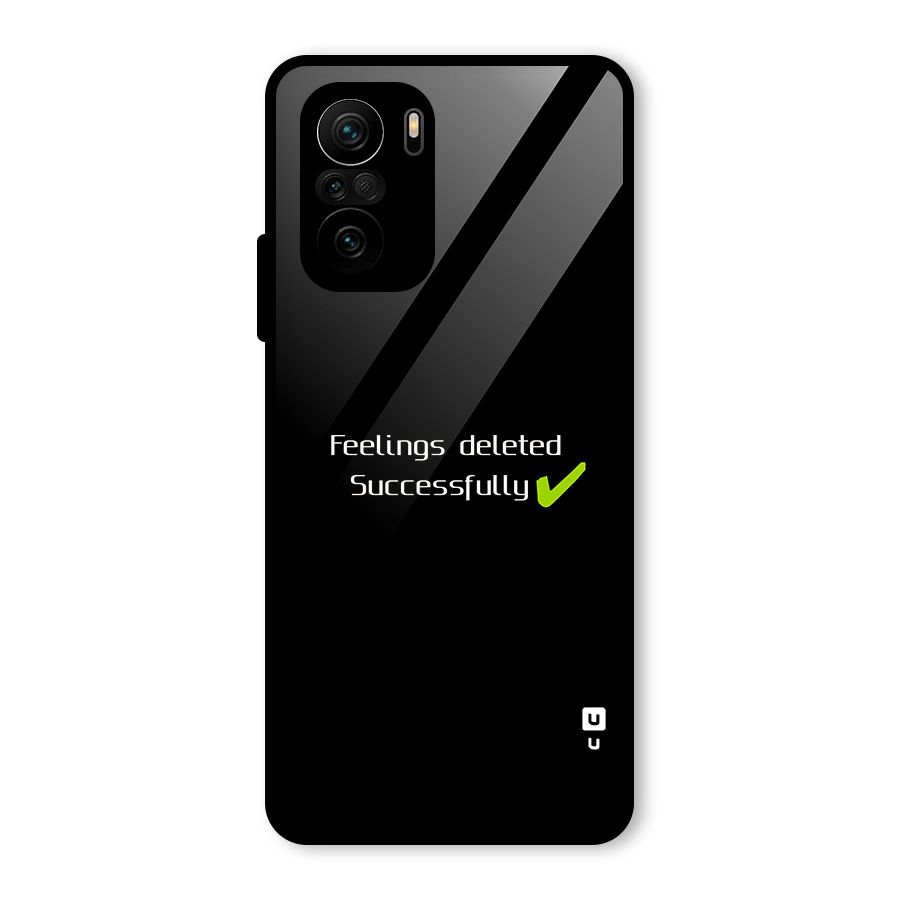 Feelings Deleted Glass Back Case for Mi 11X Pro