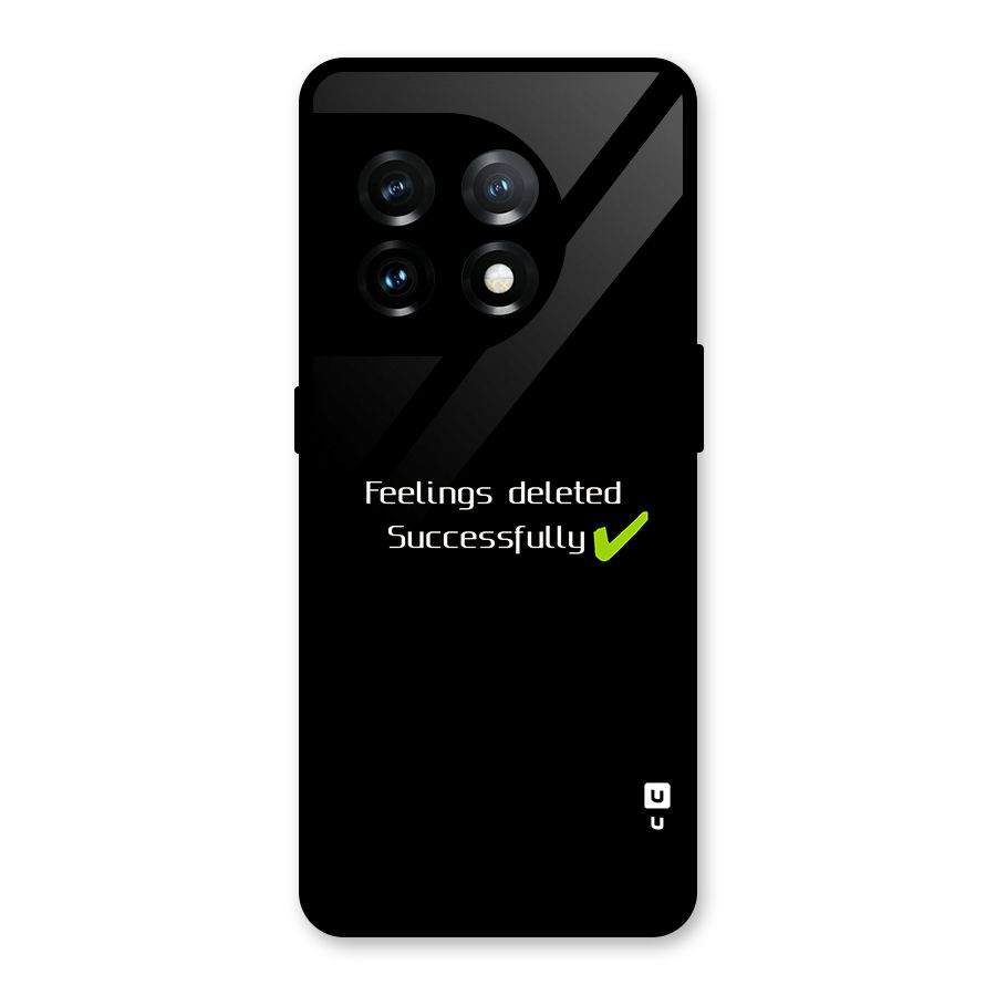 Feelings Deleted Glass Back Case for OnePlus 11