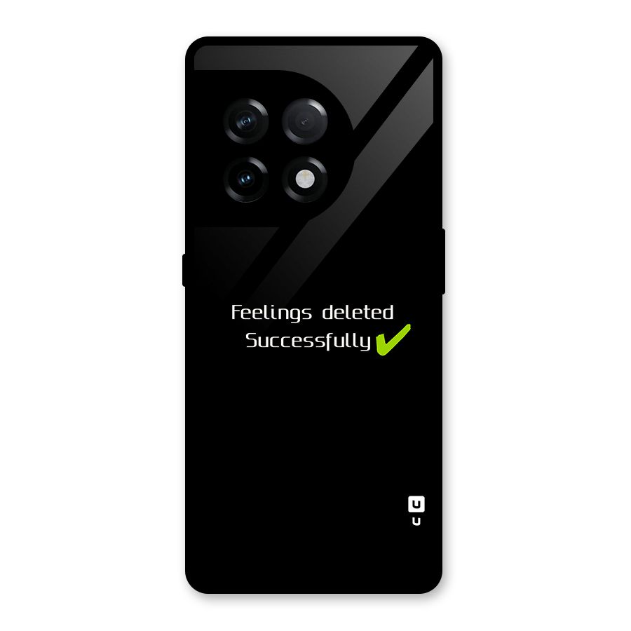 Feelings Deleted Glass Back Case for OnePlus 11R
