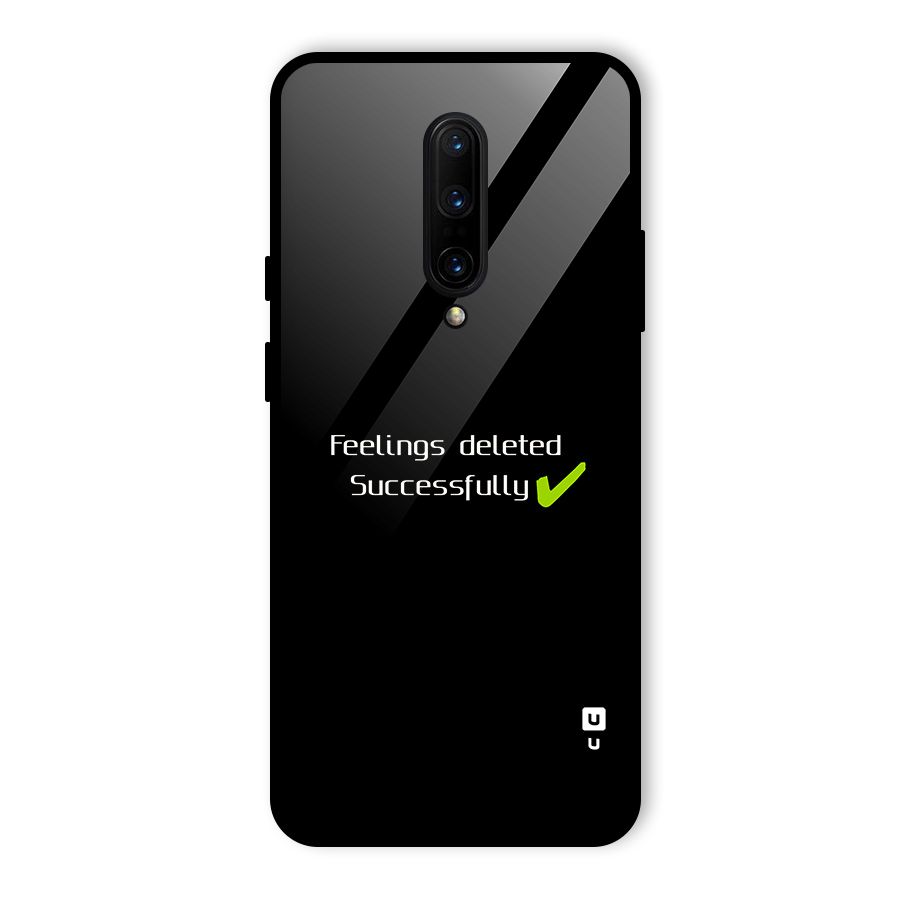 Feelings Deleted Glass Back Case for OnePlus 7 Pro